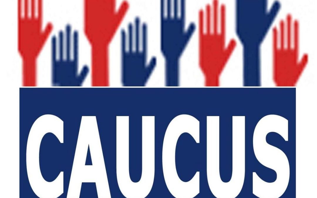 Help Us, Join Us, Caucus!